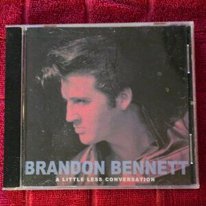 Brandon Bennet A Little Less Conversation CD